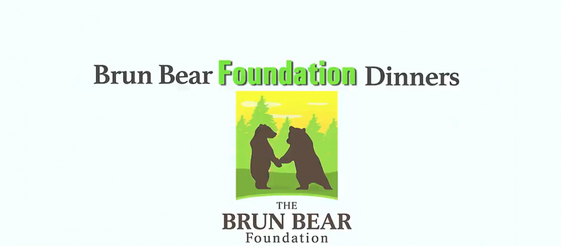The Brun Bear Foundation Dinner
